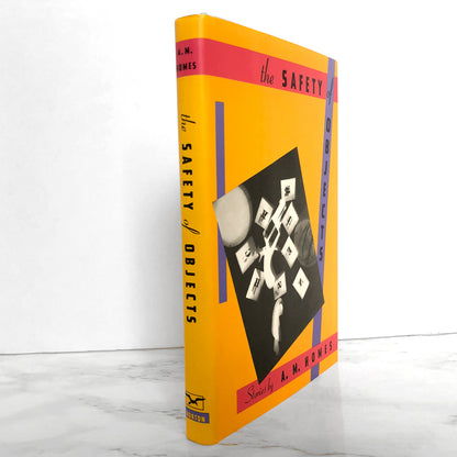 The Safety of Objects by A.M. Homes SIGNED! [FIRST EDITION / FIRST PRINTING]