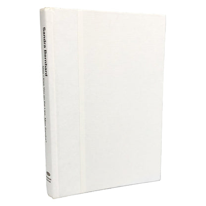 May I Kiss You On The Lips, Miss Sandra? by Sandra Bernhard [FIRST EDITION • FIRST PRINTING] 1998 • Advance Review Copy