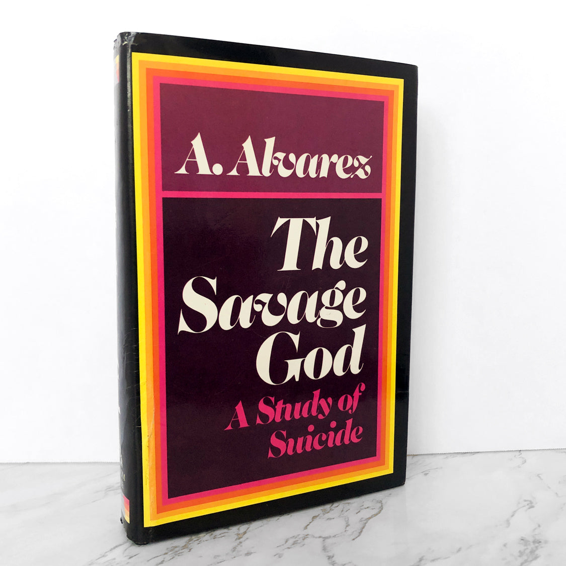 The Savage God: A Study of Suicide by A. Alvarez [FIRST EDITION] - Bookshop Apocalypse