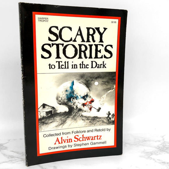 Scary Stories To Tell in the Dark by Alvin Schwarz [FIRST PAPERBACK PRINTING] 1986