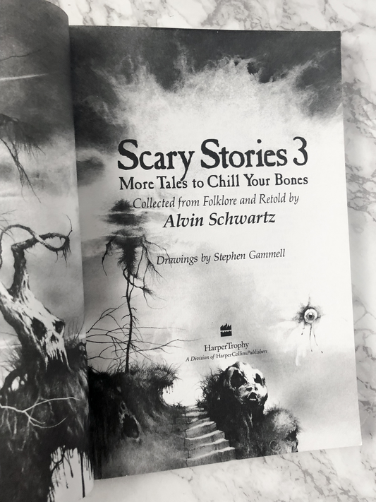Scary Stories 3: More Tales to Chill Your Bones by Alvin Schwarz - Bookshop Apocalypse