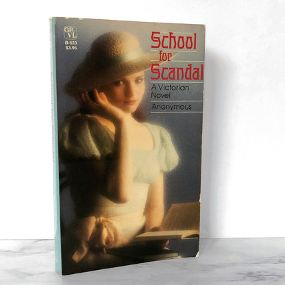 School For Scandal: A Victorian Novel by Anonymous [1985 SLEAZE PAPERBACK]