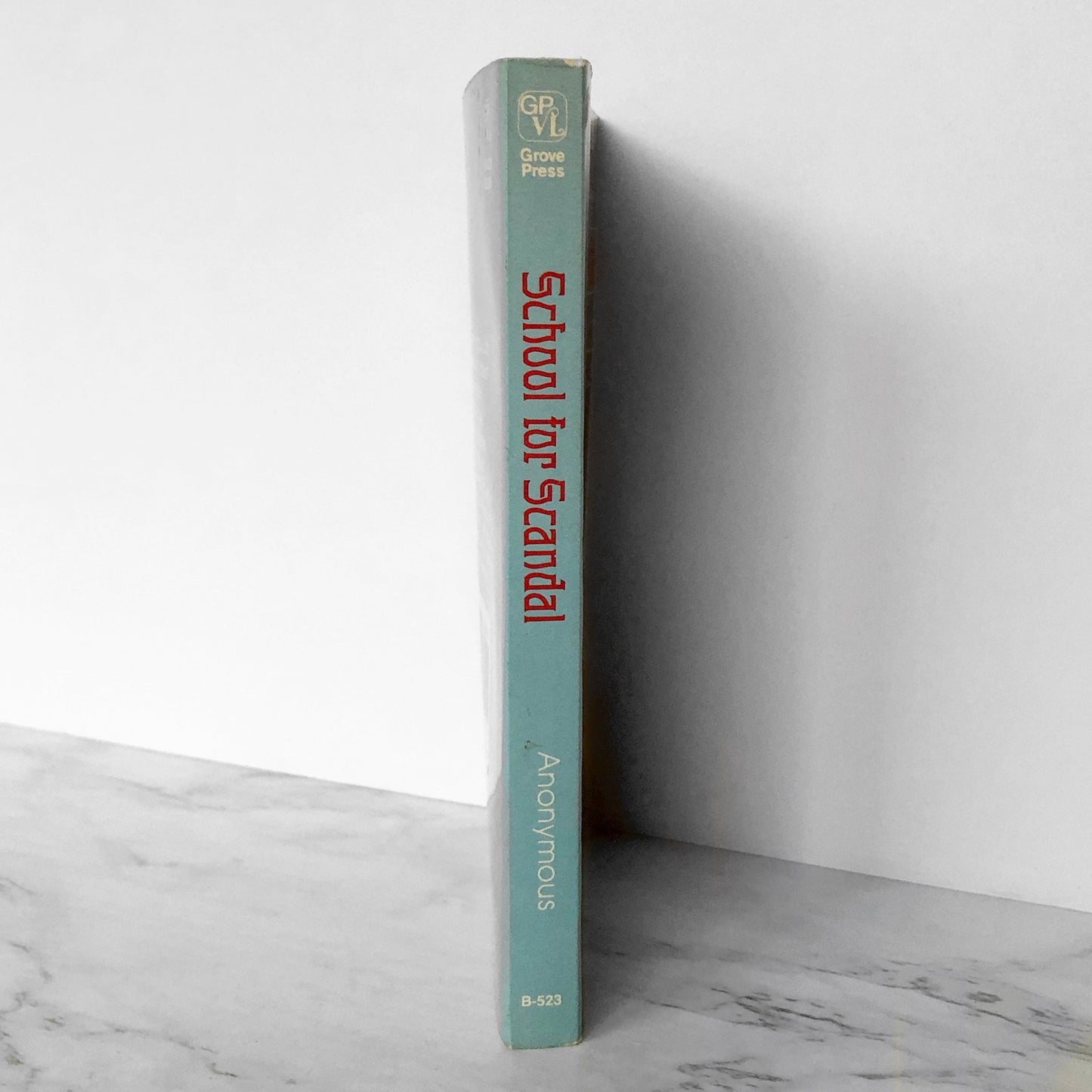 School For Scandal: A Victorian Novel by Anonymous [1985 SLEAZE PAPERBACK]