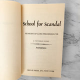 School For Scandal: A Victorian Novel by Anonymous [1985 SLEAZE PAPERBACK]
