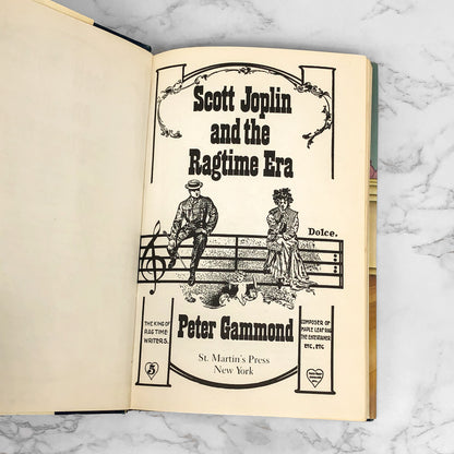 Scott Joplin and The Ragtime Era by Peter Gammond [FIRST EDITION] 1975