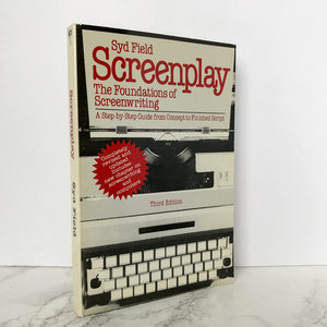 Screenplay: The Foundations of Screenwriting by Syd Field [1994 TRADE PAPERBACK] - Bookshop Apocalypse