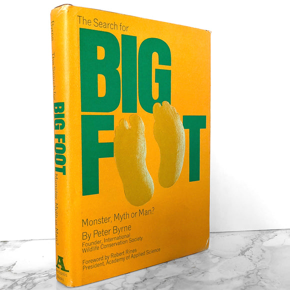 The Search for Big Foot: Monster, Man or Myth? by Peter Byrne [FIRST EDITION / 1975]