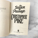 The Season of Passage by Christopher Pike [FIRST PAPERBACK PRINTING] 1993
