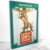 The Secret of the Indian by Lynne Reid Banks [1990 TRADE PAPERBACK]