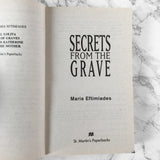 Secrets From the Grave by Maria Eftimiades [FIRST PRINTING / 1998]