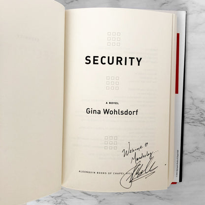 Security by Gina Wohlsdorf SIGNED! [FIRST EDITION / FIRST PRINTING] 2016