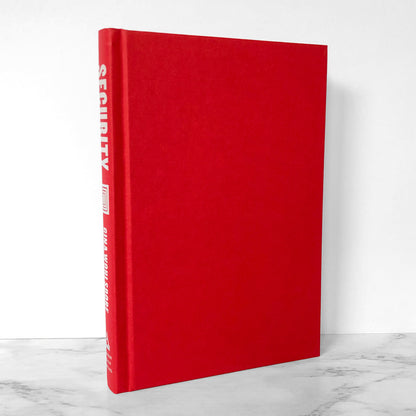 Security by Gina Wohlsdorf SIGNED! [FIRST EDITION / FIRST PRINTING] 2016