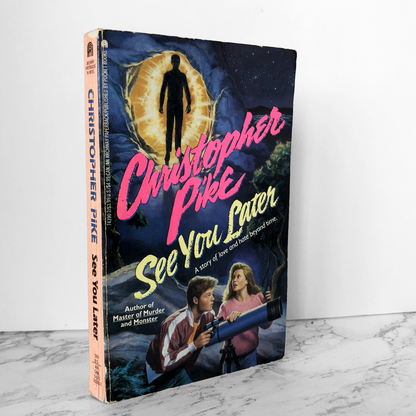 See You Later by Christopher Pike [FIRST EDITION PAPERBACK / 1990] - Bookshop Apocalypse