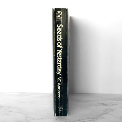 Seeds of Yesterday by V.C. Andrews [FIRST PAPERBACK PRINTING] 1984