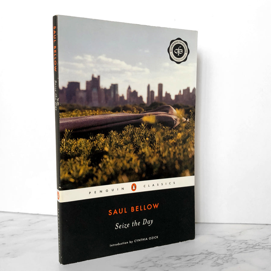 Seize the Day by Saul Bellow [PENGUIN CLASSICS PAPERBACK] - Bookshop Apocalypse
