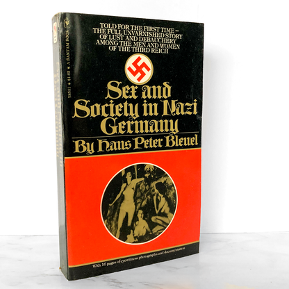 Sex and Society In Nazi Germany by Hans Peter Bleuel [VINTAGE PAPERBACK] 1974 • Bantam