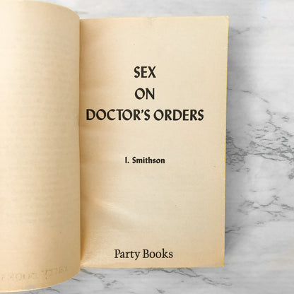 Sex on Doctor's Orders by Russell Smith [1971 SLEAZE PAPERBACK]