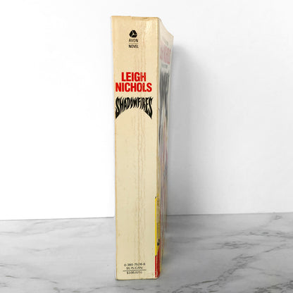 Shadowfires by Leigh Nichols "aka Dean Koontz" [FIRST EDITION / FIRST PRINTING] 1987