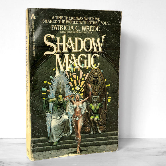 Shadow Magic by Patricia C. Wrede [FIRST EDITION PAPERBACK] 1984