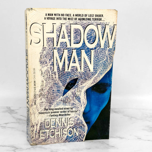 Shadowman by Dennis Etchison [FIRST PAPERBACK PRINTING] 1993