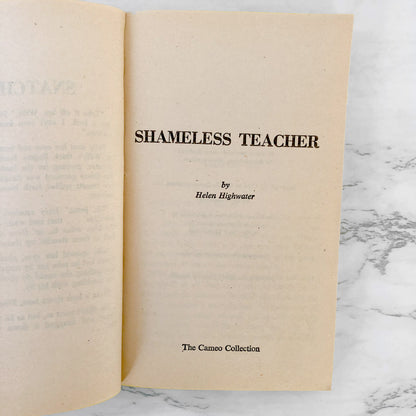 Shameless Teacher by Helen Highwater [1975 SLEAZE PAPERBACK]