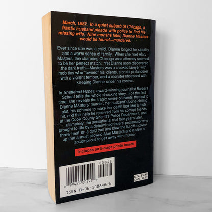 Shattered Hopes: A True Story of Marriage, The Mob & Murder by Barbara C. Schaaf [1996 PAPERBACK]