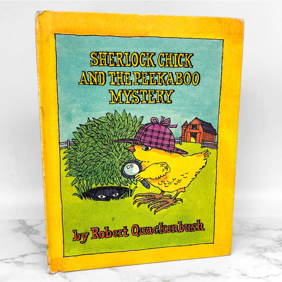 Sherlock Chick and the Peekaboo Mystery by Robert Quackenbush [FIRST EDITION] 1987