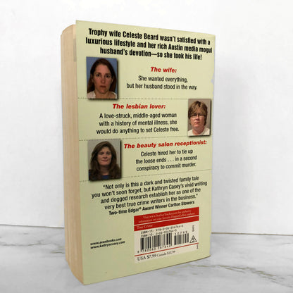 She Wanted it All by Kathryn Casey [2005 PAPERBACK]