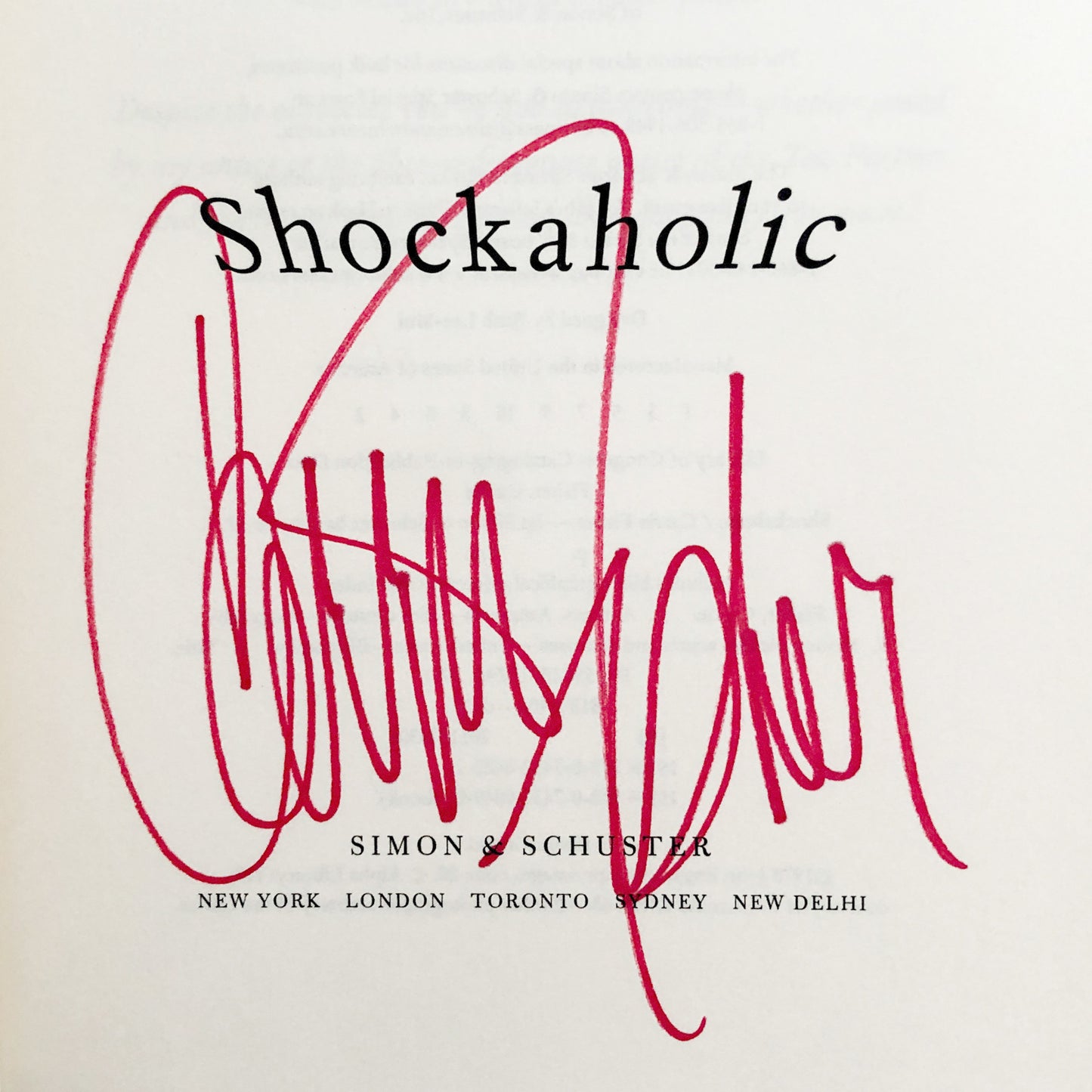 Shockaholic by Carrie Fisher SIGNED! [FIRST EDITION • FIRST PRINTING] 2011