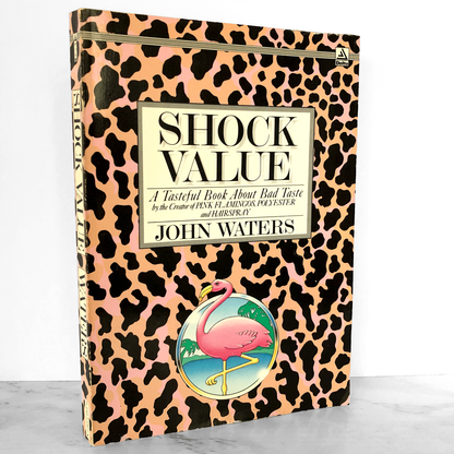 Shock Value by John Waters [DELTA FIRST EDITION / 1981]