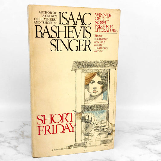 Short Friday & Other Stories by Isaac Bashevis Singer [FIRST PAPERBACK EDITION] 1964