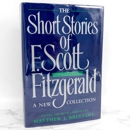 The Short Stories of F. Scott Fitzgerald [FIRST EDITION ANTHOLOGY] 1989