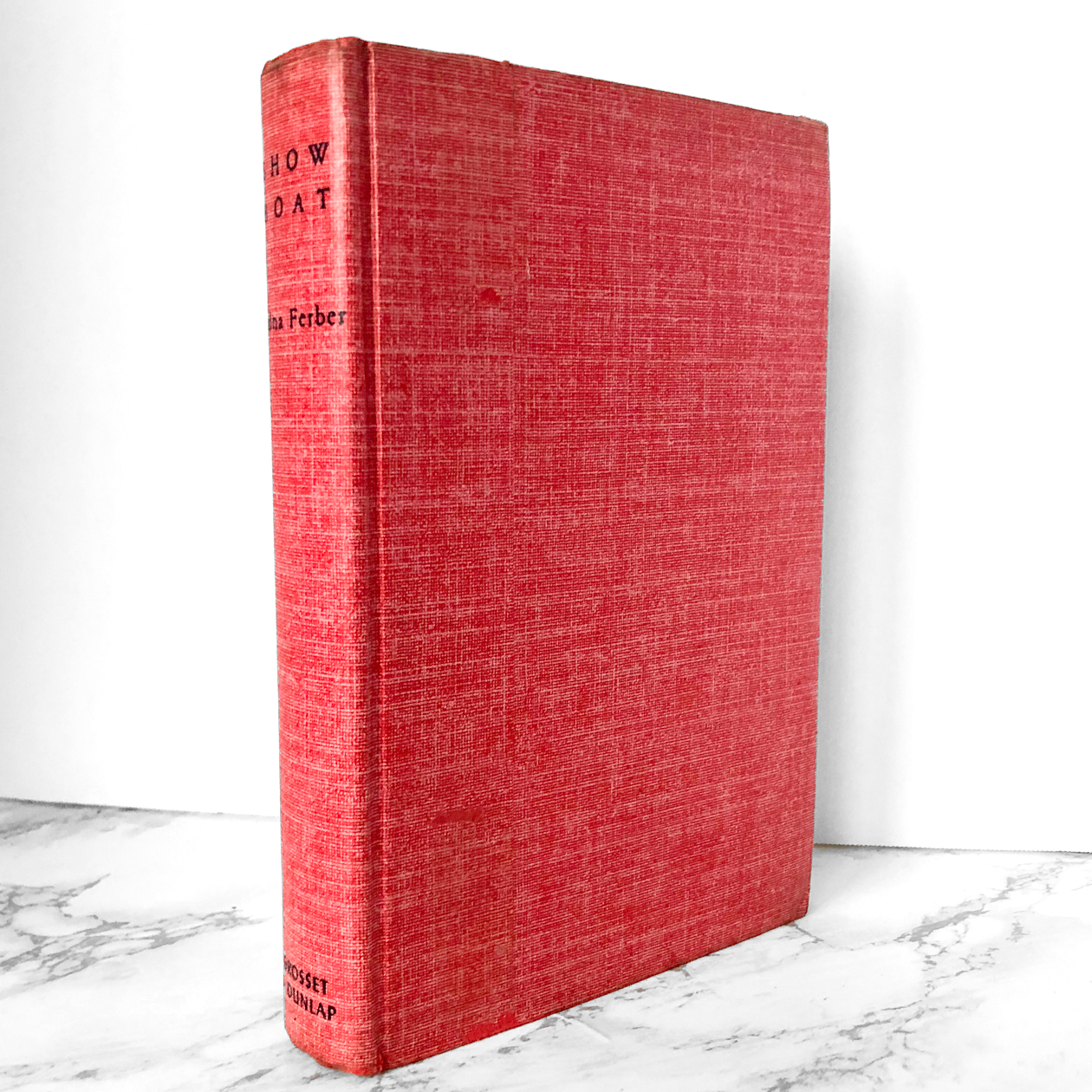 Show Boat by Edna Ferber [1926 HARDCOVER]