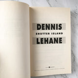 Shutter Island by Dennis Lehane [2009 TRADE PAPERBACK] - Bookshop Apocalypse
