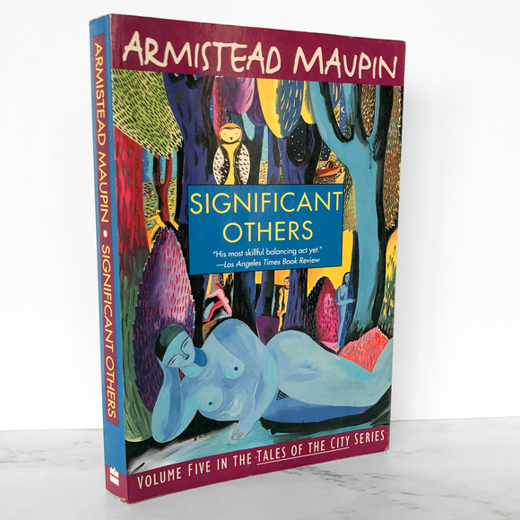 Significant Others by Armistead Maupin SIGNED! [TRADE PAPERBACK]