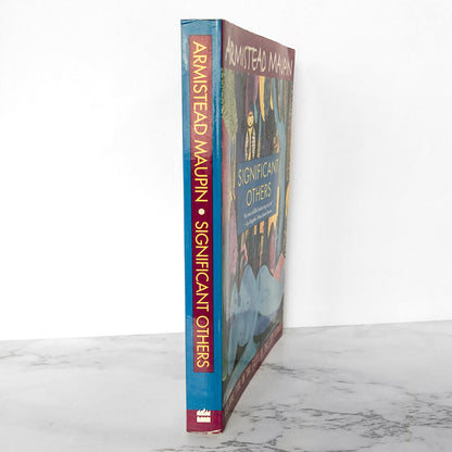 Significant Others by Armistead Maupin SIGNED! [TRADE PAPERBACK] 1994 • HarperPerennial