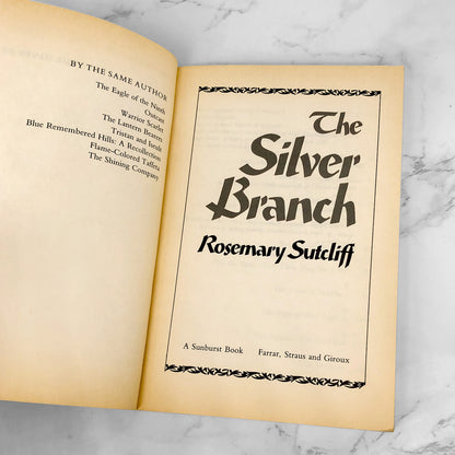 The Silver Branch by Rosemary Sutcliff [TRADE PAPERBACK] 1993