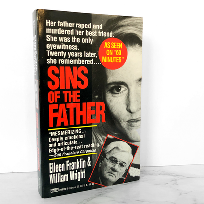 Sins of the Father by Eileen Franklin & William Wright [FIRST PAPERBACK PRINTING / 1993]