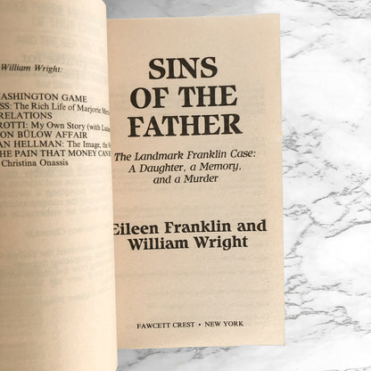 Sins of the Father by Eileen Franklin & William Wright [FIRST PAPERBACK PRINTING / 1993]