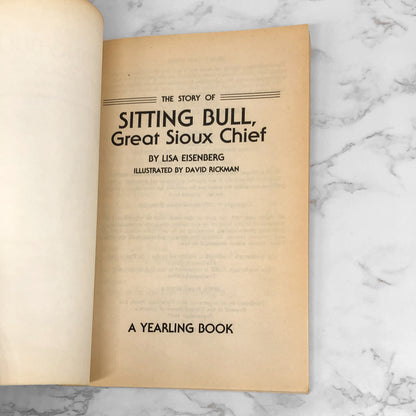 The Story of Sitting Bull, Great Sioux Chief by Lisa Eisenberg [TRADE PAPERBACK] 1991 • Dell