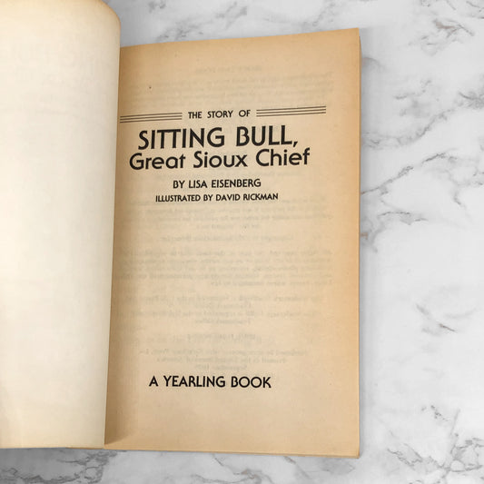 The Story of Sitting Bull, Great Sioux Chief by Lisa Eisenberg [TRADE PAPERBACK] 1991 • Dell