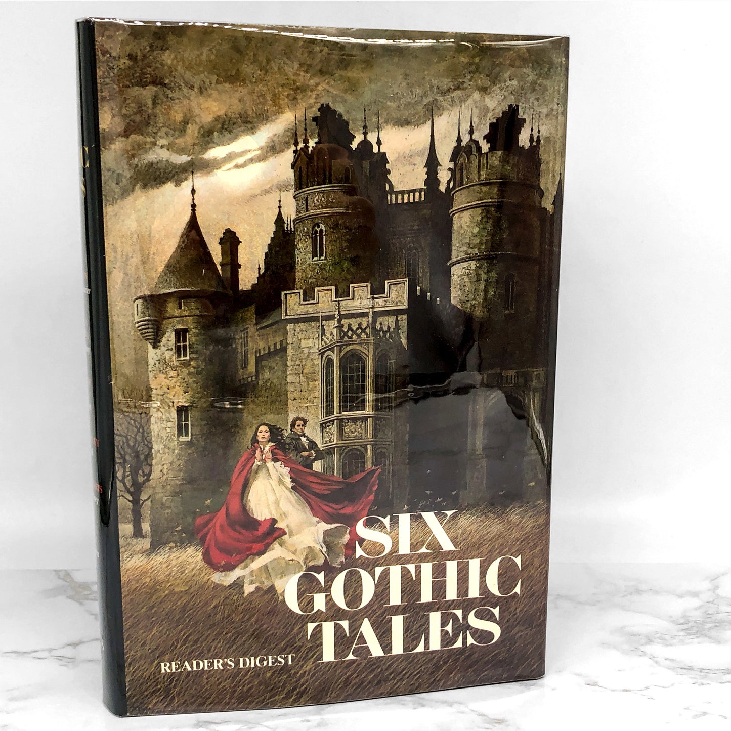 Six Gothic Tales by Daphne du Maurier, Evelyn Anthony, Victory Holt, Jessica North, Phyllis A. Whitney & Madeleine Brent [FIRST EDITION] 1977