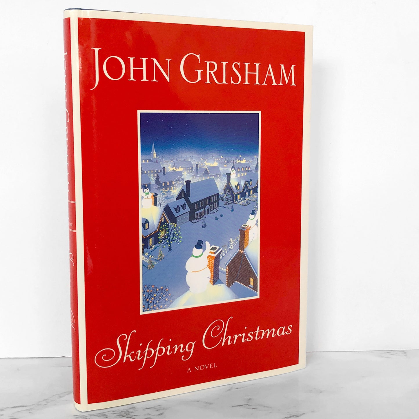 Skipping Christmas by John Grisham [FIRST EDITION / FIRST PRINTING] 2001