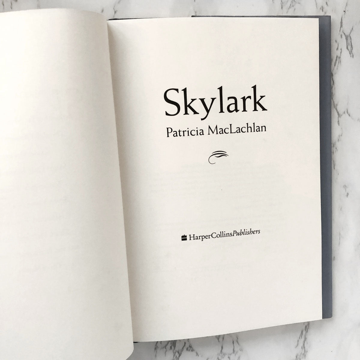 Skylark by Patricia MacLachlan [FIRST EDITION] 1994 • Sarah Plain & Tall #2