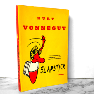 Slapstick by Kurt Vonnegut [2010 TRADE PAPERBACK] - Bookshop Apocalypse