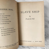 Slave Ship by Fredrick Pohl [1957 PAPERBACK] - Bookshop Apocalypse