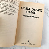 Slim Down Camp by Stephen Manes [1983 PAPERBACK]