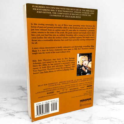 Sling Blade: A Screenplay by Billy Bob Thornton [FIRST EDITION] 1996