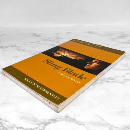 Sling Blade: A Screenplay by Billy Bob Thornton [FIRST EDITION] 1996