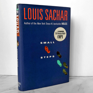 Small Steps (Holes #2) by Louis Sachar SIGNED! [FIRST EDITION] - Bookshop Apocalypse